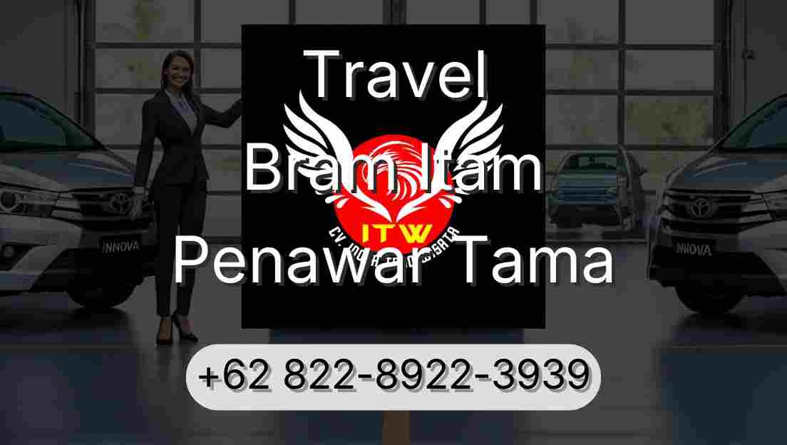 Travel Bram Itam Penawar Tama