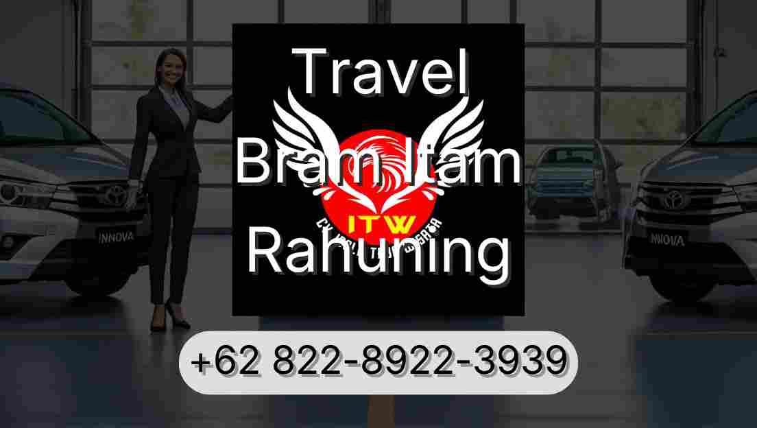 Travel Bram Itam Rahuning
