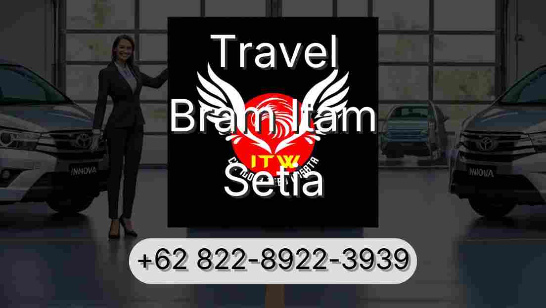 Travel Bram Itam Setia