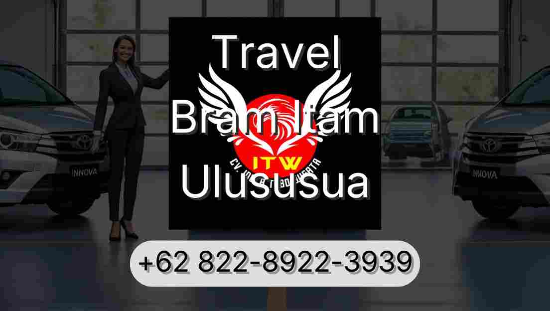 Travel Bram Itam Ulususua