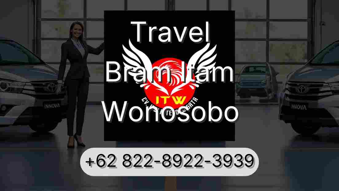 Travel Bram Itam Wonosobo