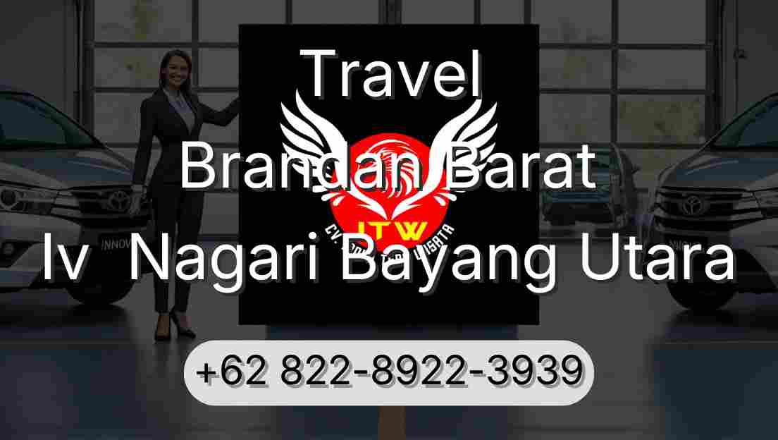 Travel Brandan Barat Iv  Nagari Bayang Utara