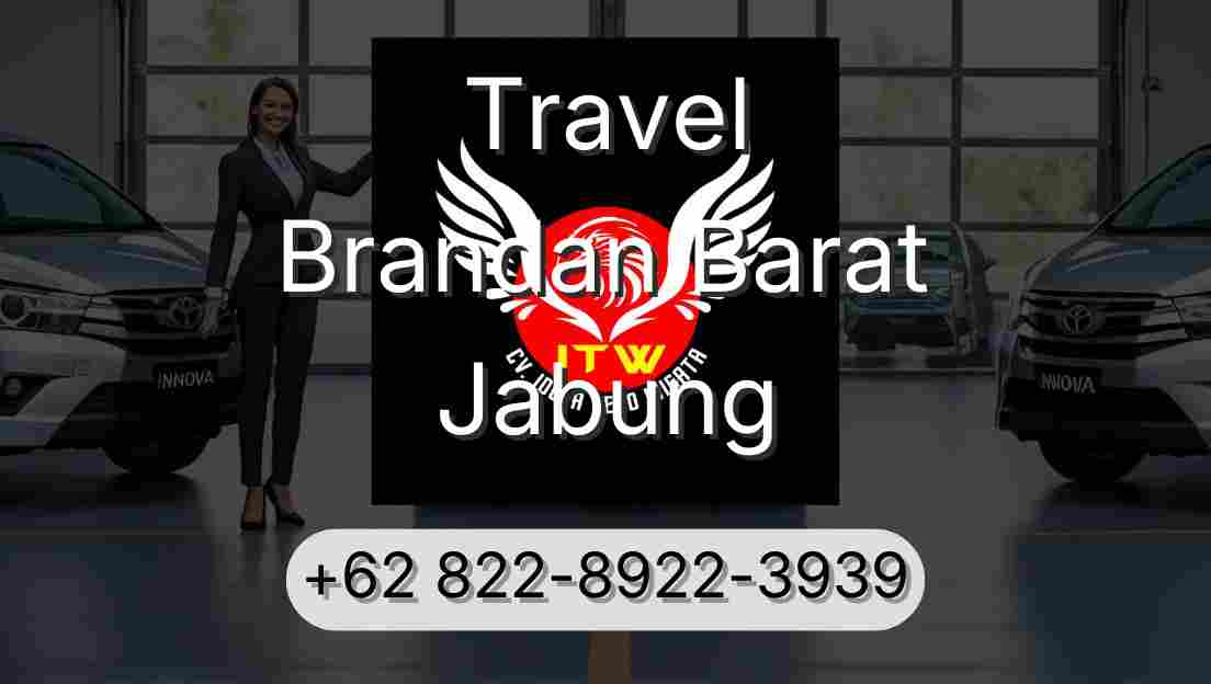 Travel Brandan Barat Jabung
