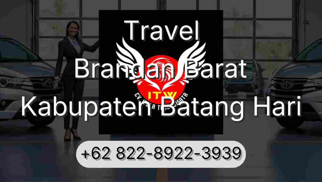 Travel Brandan Barat Kabupaten Batang Hari
