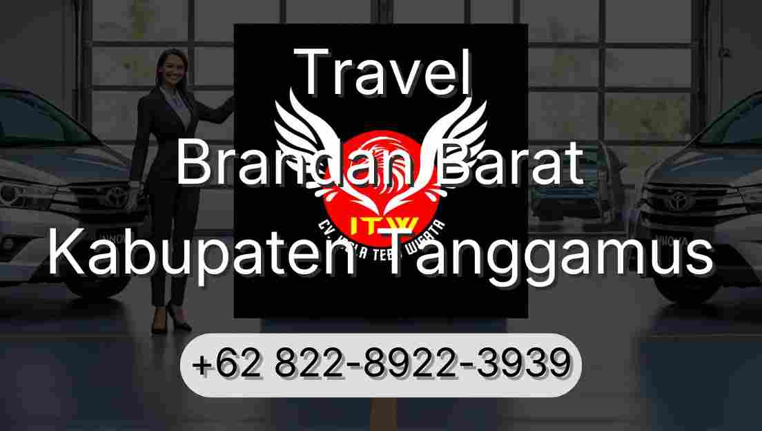 Travel Brandan Barat Kabupaten Tanggamus