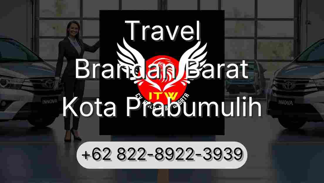 Travel Brandan Barat Kota Prabumulih