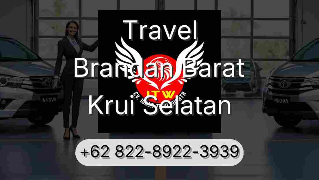 Travel Brandan Barat Krui Selatan