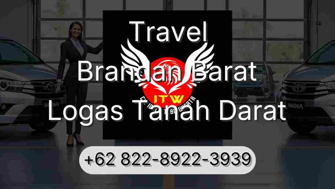 Travel Brandan Barat Logas Tanah Darat