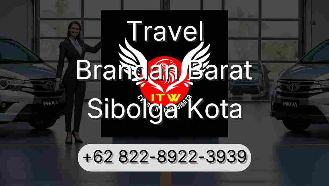 Travel Brandan Barat Sibolga Kota