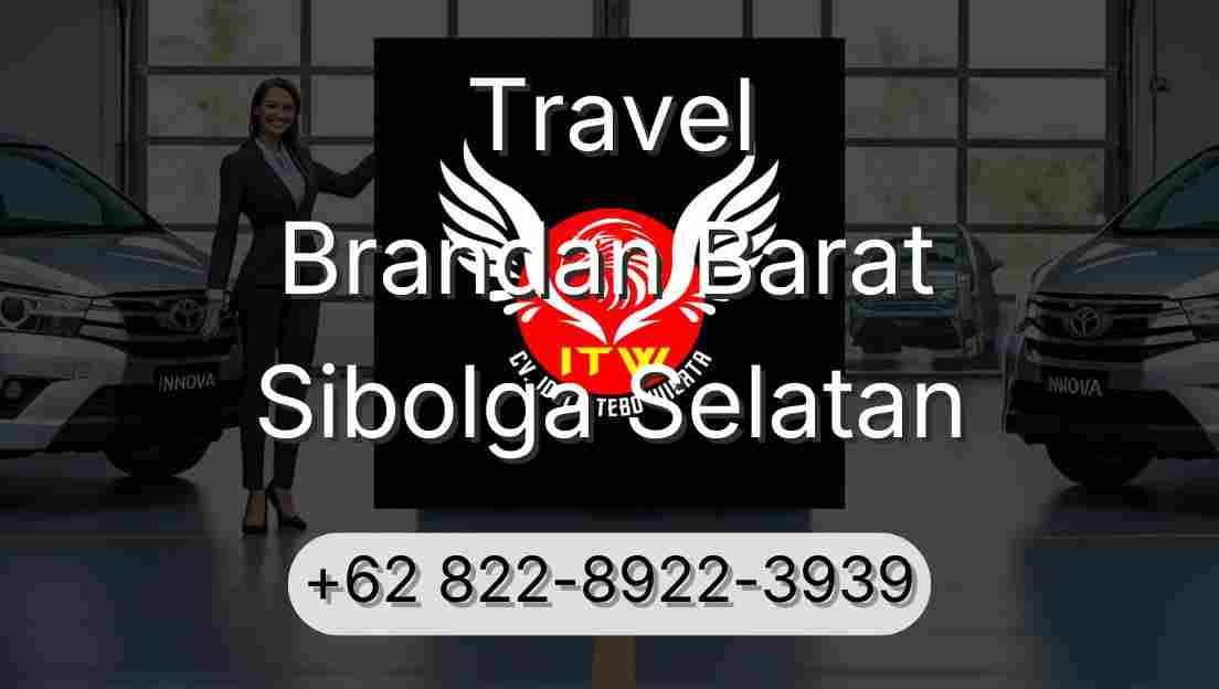 Travel Brandan Barat Sibolga Selatan