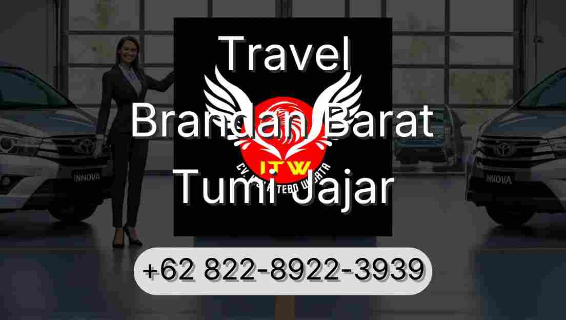 Travel Brandan Barat Tumi Jajar