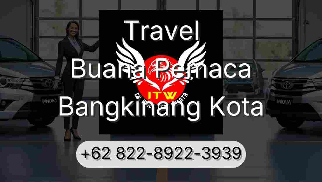 Travel Buana Pemaca Bangkinang Kota
