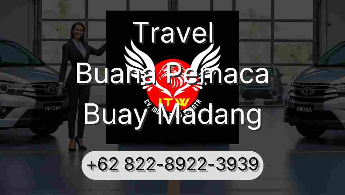 Travel Buana Pemaca Buay Madang