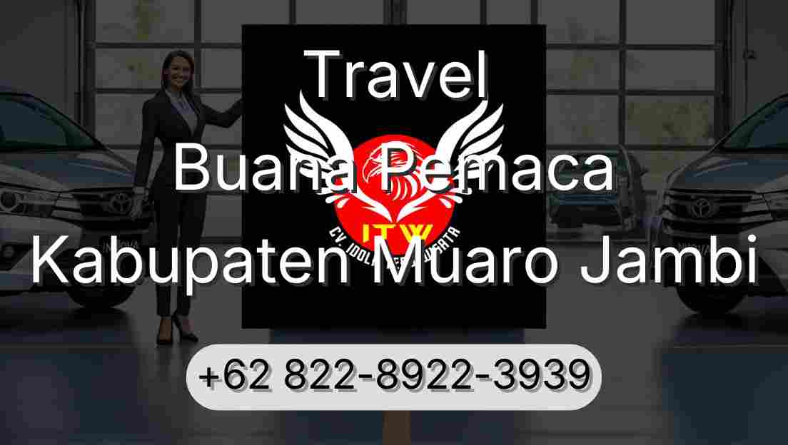 Travel Buana Pemaca Kabupaten Muaro Jambi