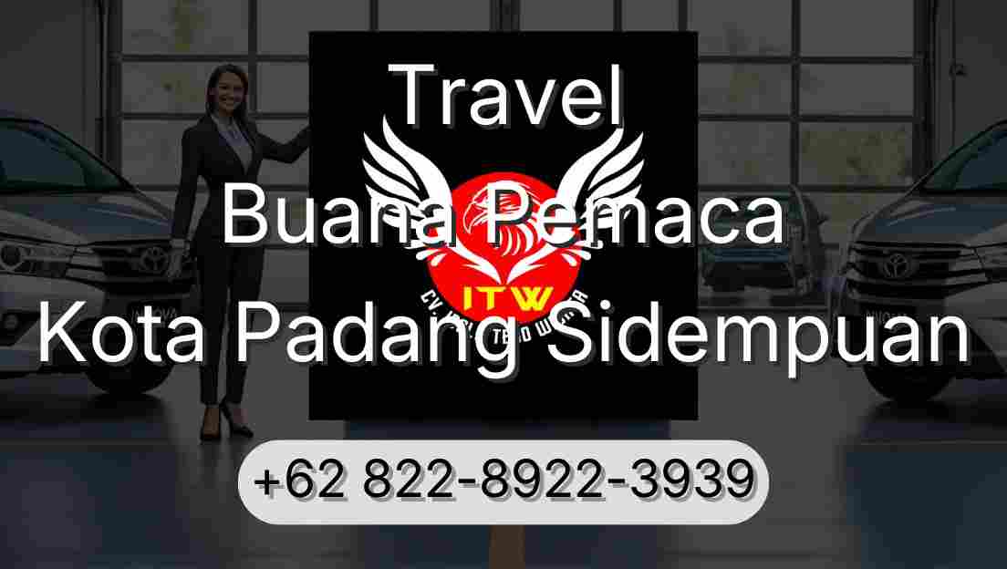 Travel Buana Pemaca Kota Padang Sidempuan