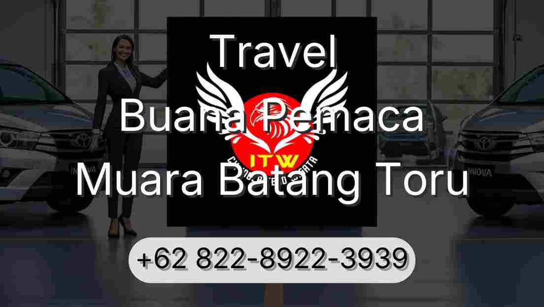 Travel Buana Pemaca Muara Batang Toru