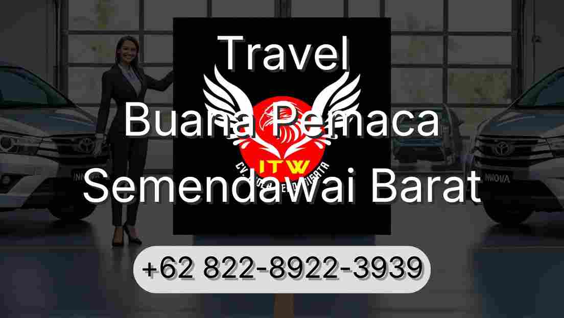 Travel Buana Pemaca Semendawai Barat