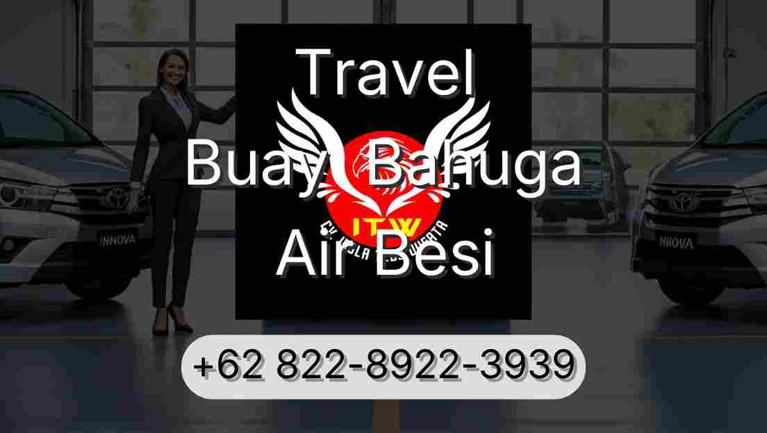 Travel Buay  Bahuga Air Besi