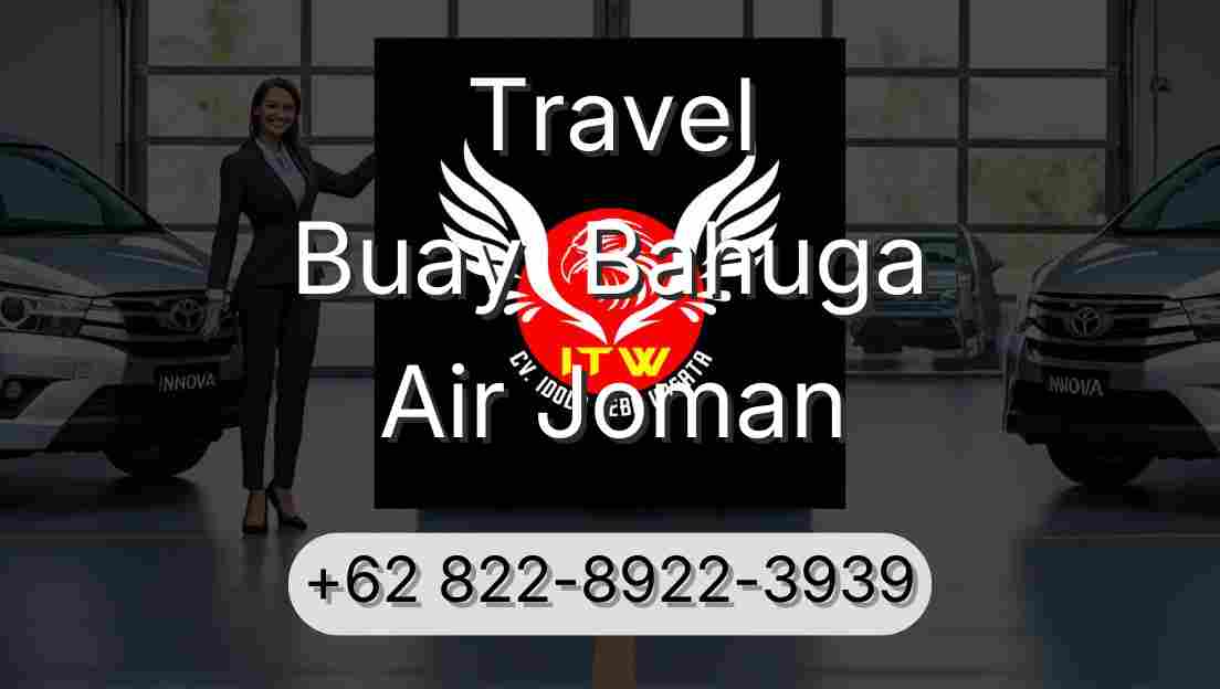 Travel Buay  Bahuga Air Joman