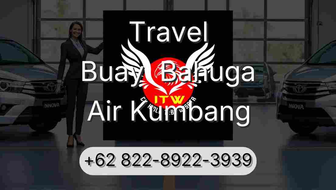 Travel Buay  Bahuga Air Kumbang
