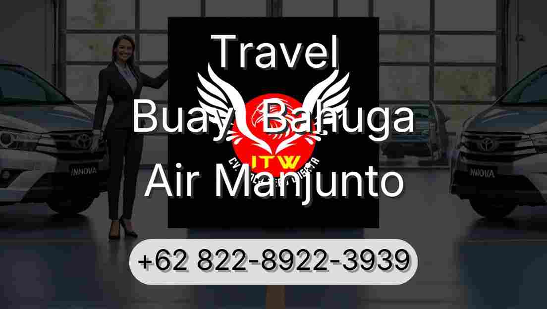 Travel Buay  Bahuga Air Manjunto