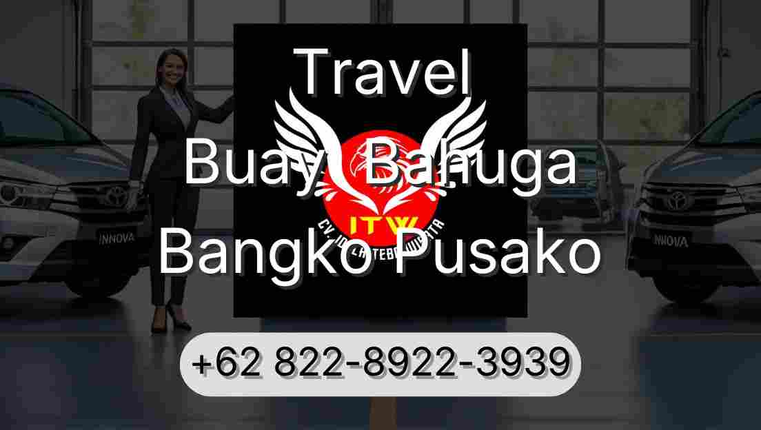 Travel Buay  Bahuga Bangko Pusako