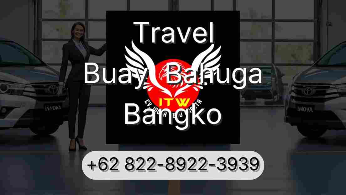 Travel Buay  Bahuga Bangko