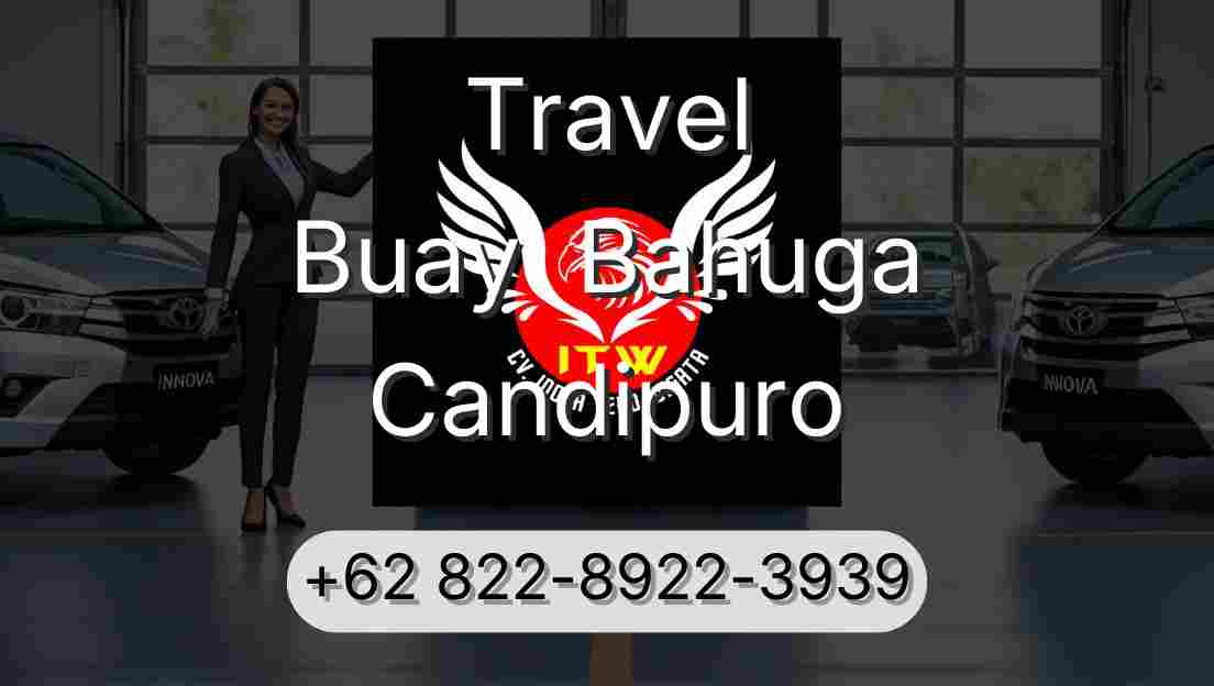 Travel Buay  Bahuga Candipuro