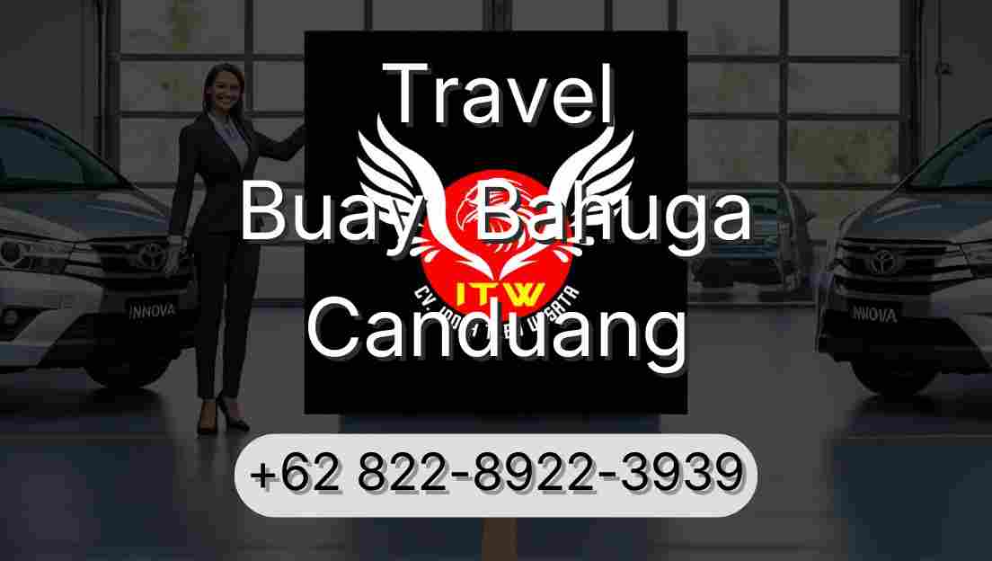 Travel Buay  Bahuga Canduang