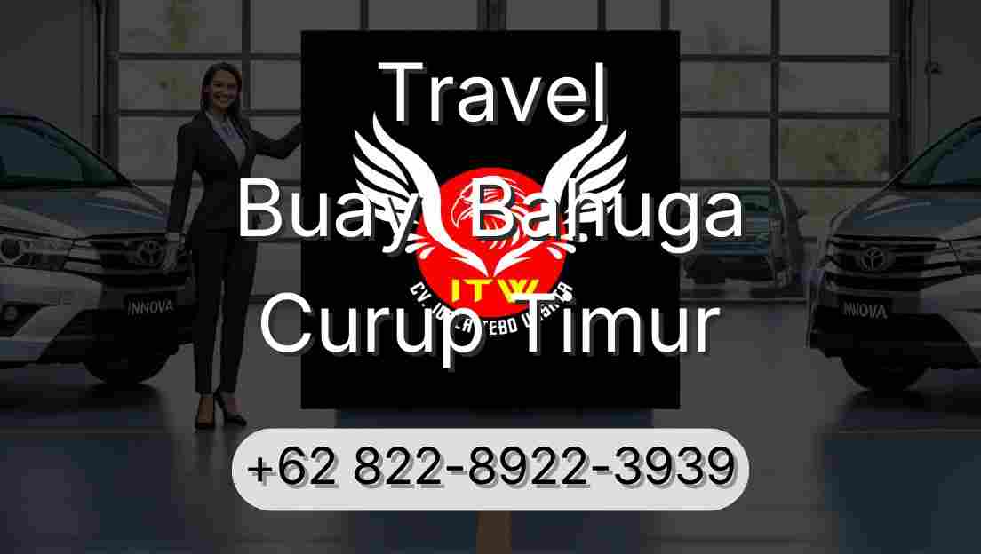 Travel Buay  Bahuga Curup Timur