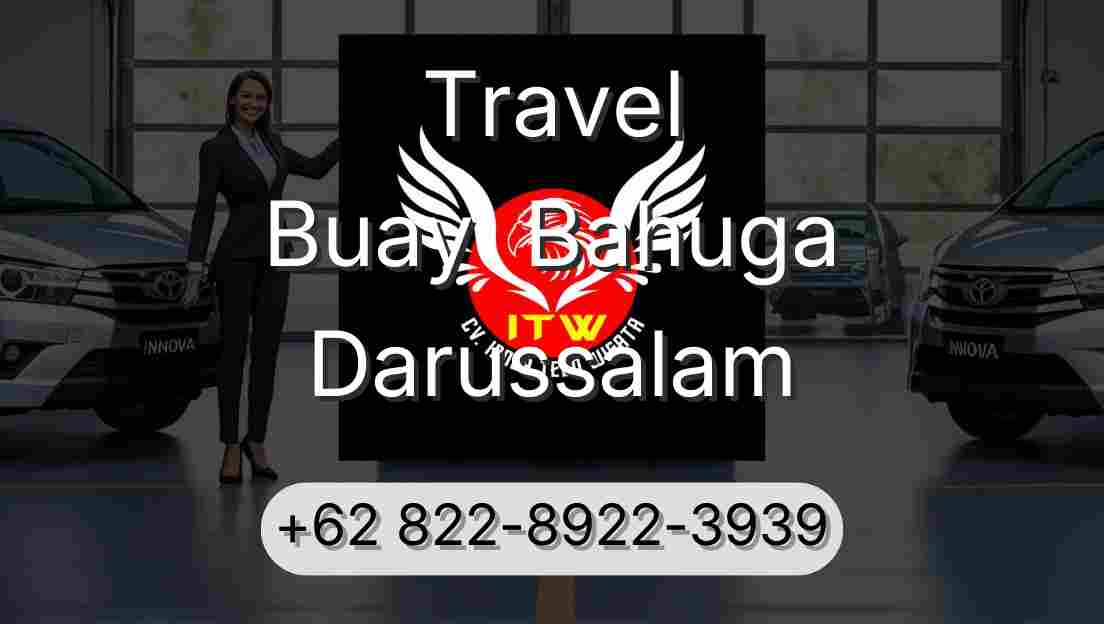 Travel Buay  Bahuga Darussalam