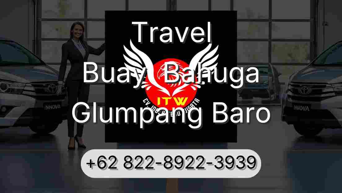 Travel Buay  Bahuga Glumpang Baro