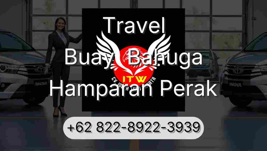 Travel Buay  Bahuga Hamparan Perak