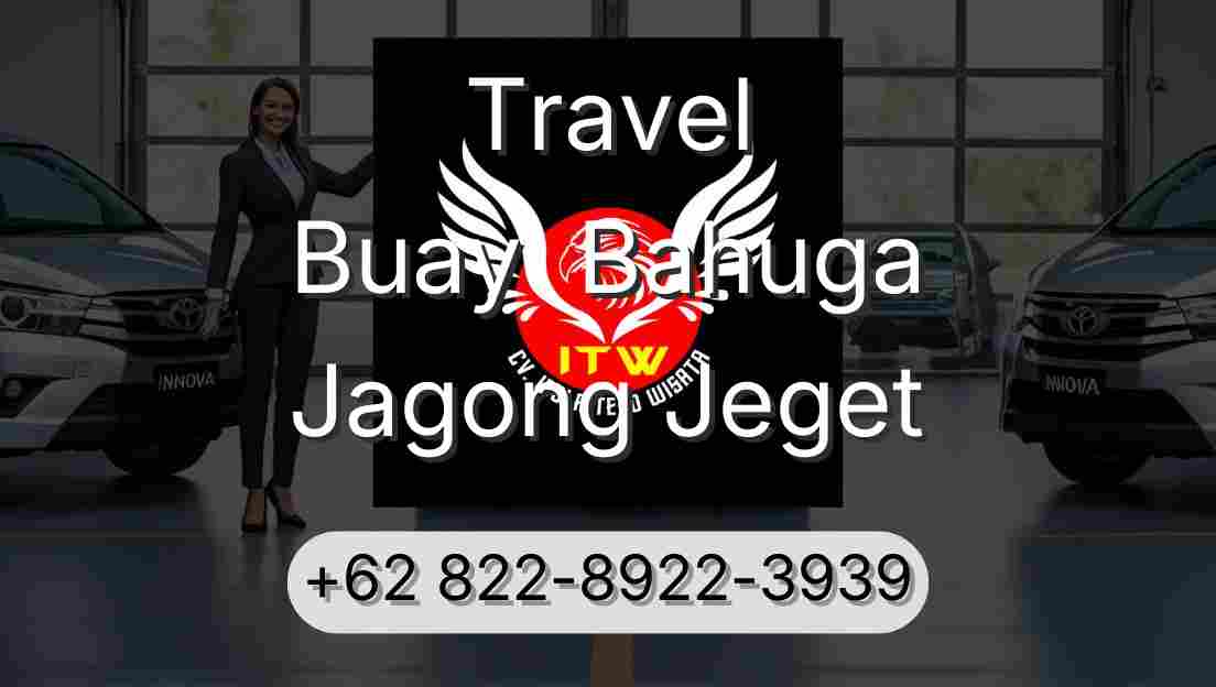 Travel Buay  Bahuga Jagong Jeget