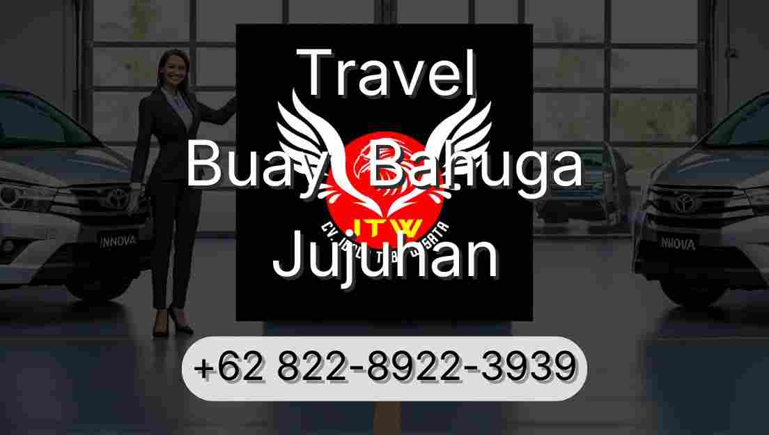 Travel Buay  Bahuga Jujuhan