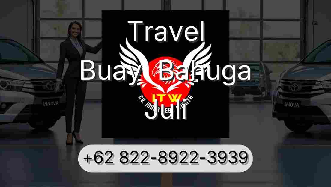 Travel Buay  Bahuga Juli