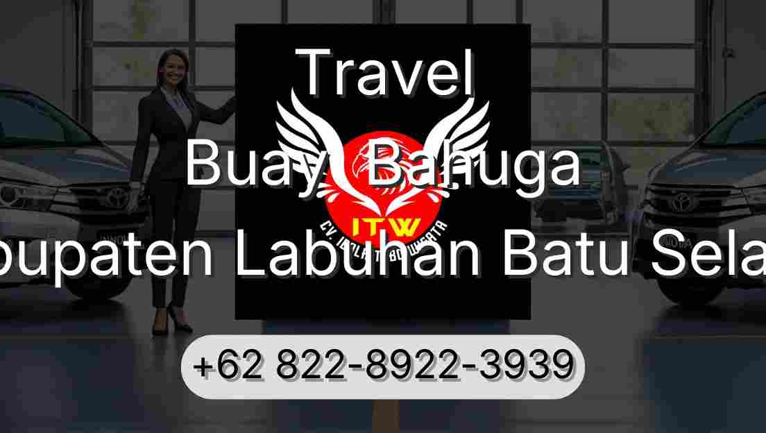 Travel Buay  Bahuga Kabupaten Labuhan Batu Selatan