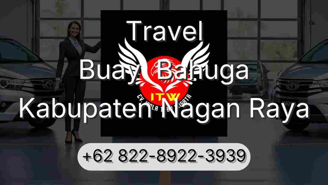 Travel Buay  Bahuga Kabupaten Nagan Raya