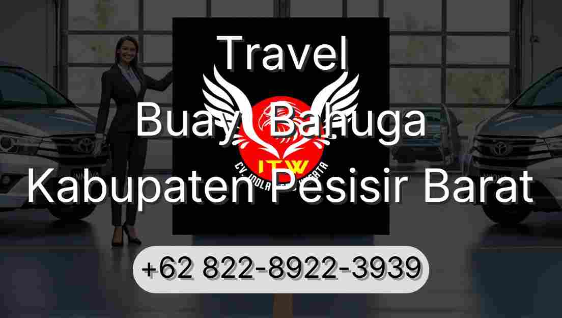Travel Buay  Bahuga Kabupaten Pesisir Barat