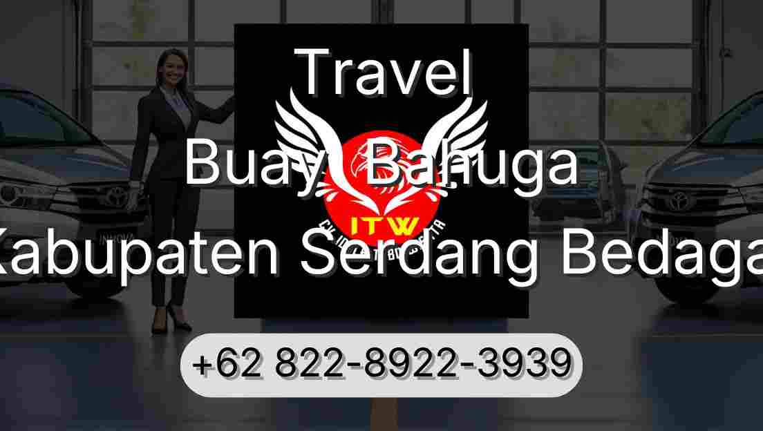 Travel Buay  Bahuga Kabupaten Serdang Bedagai