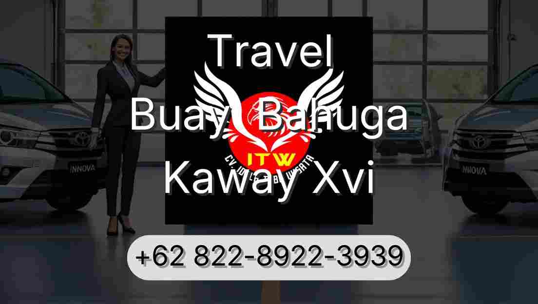 Travel Buay  Bahuga Kaway Xvi