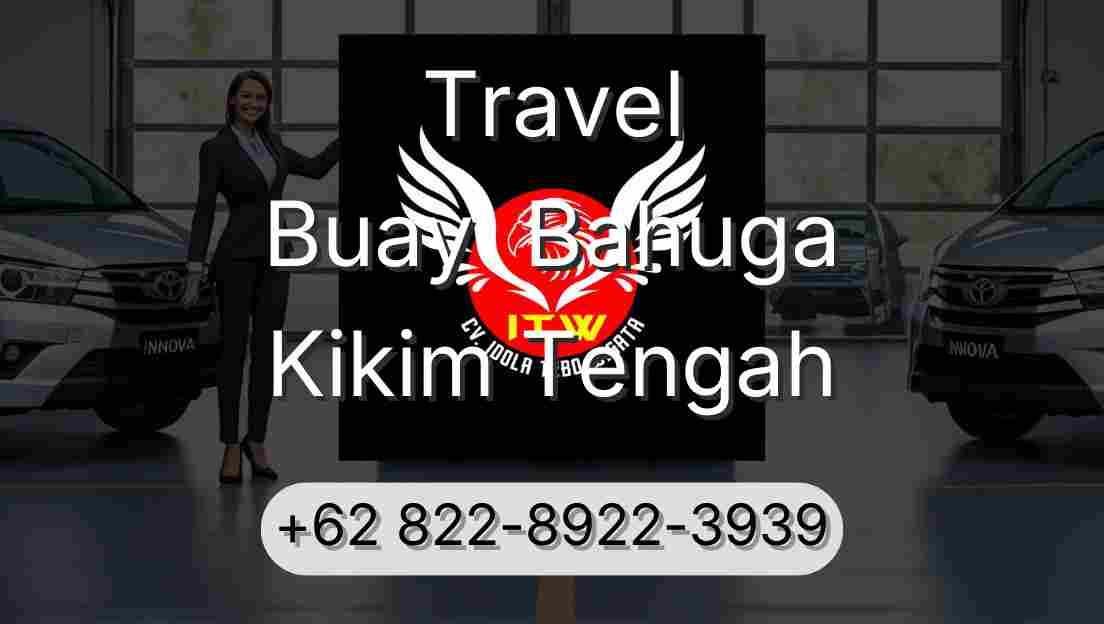 Travel Buay  Bahuga Kikim Tengah