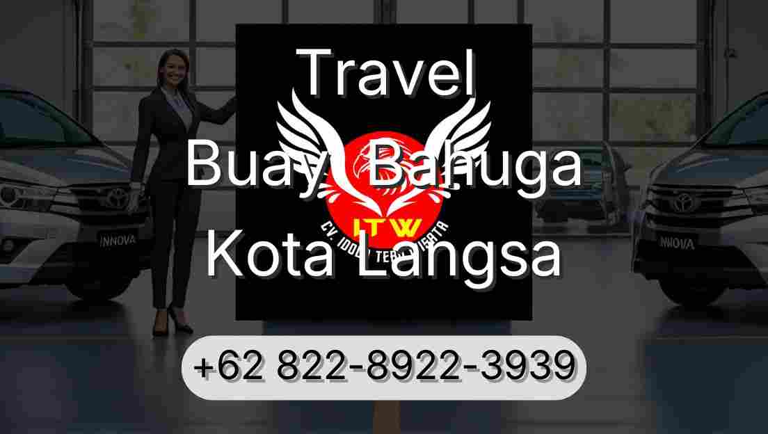 Travel Buay  Bahuga Kota Langsa