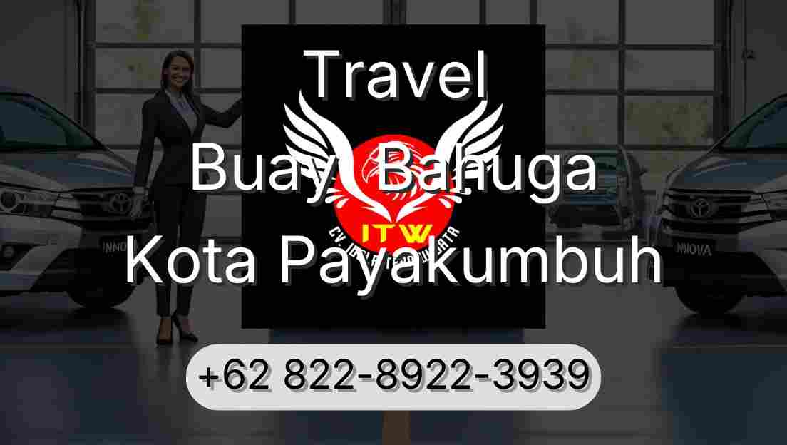 Travel Buay  Bahuga Kota Payakumbuh