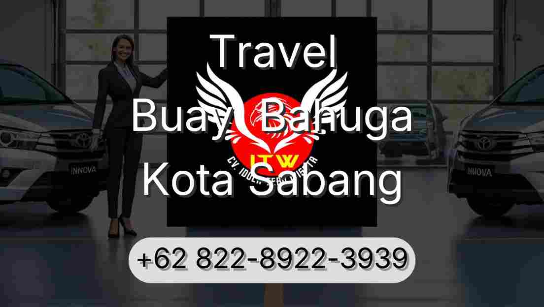 Travel Buay  Bahuga Kota Sabang