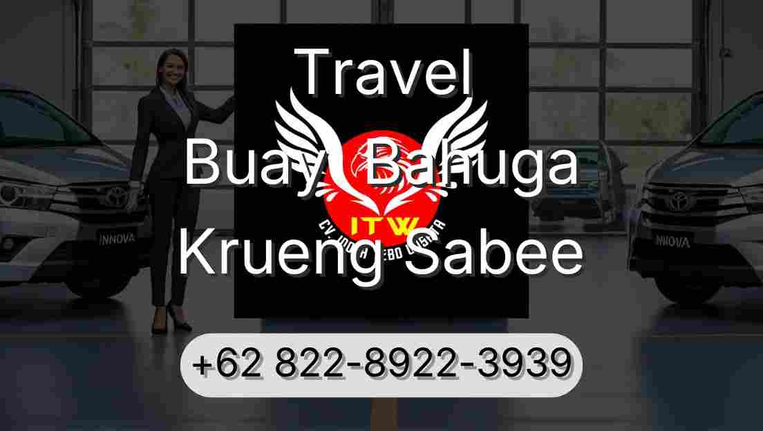 Travel Buay  Bahuga Krueng Sabee