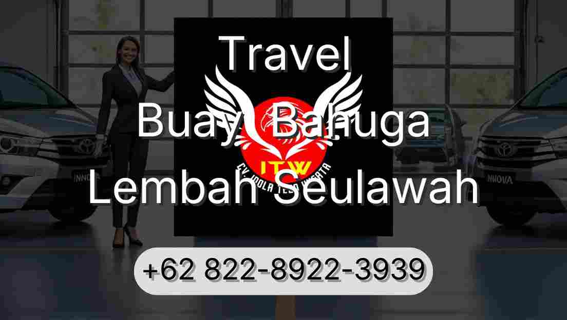 Travel Buay  Bahuga Lembah Seulawah