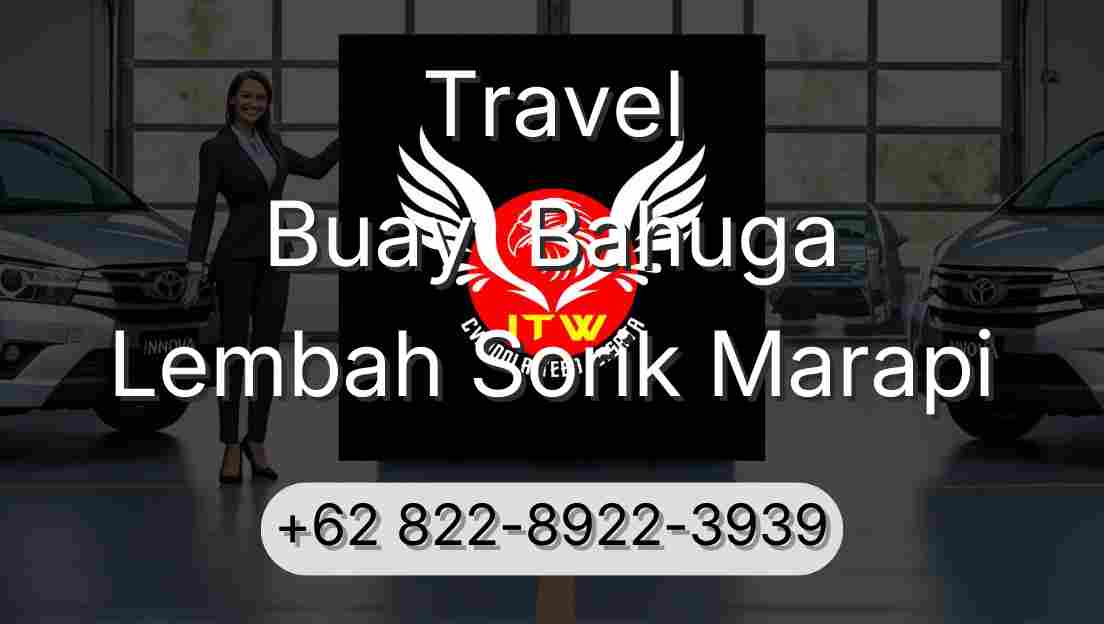 Travel Buay  Bahuga Lembah Sorik Marapi