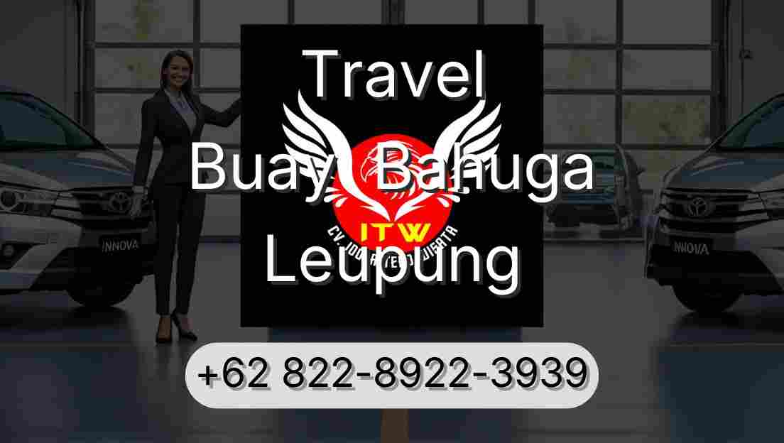 Travel Buay  Bahuga Leupung