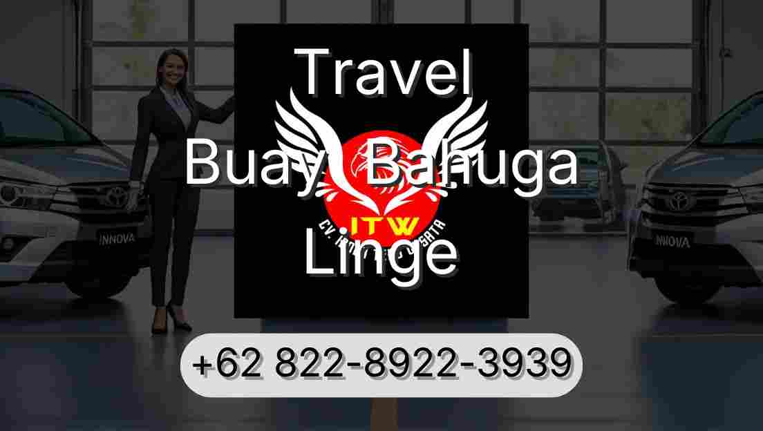 Travel Buay  Bahuga Linge